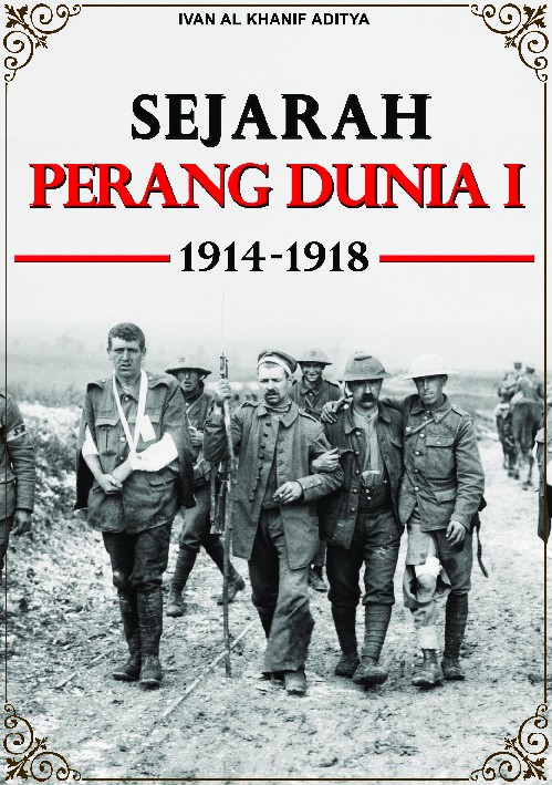 Sejarah perang dunia I  : 1914-1918